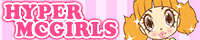 HYPER MC GIRLS(ハイパーエムシーガールズ)